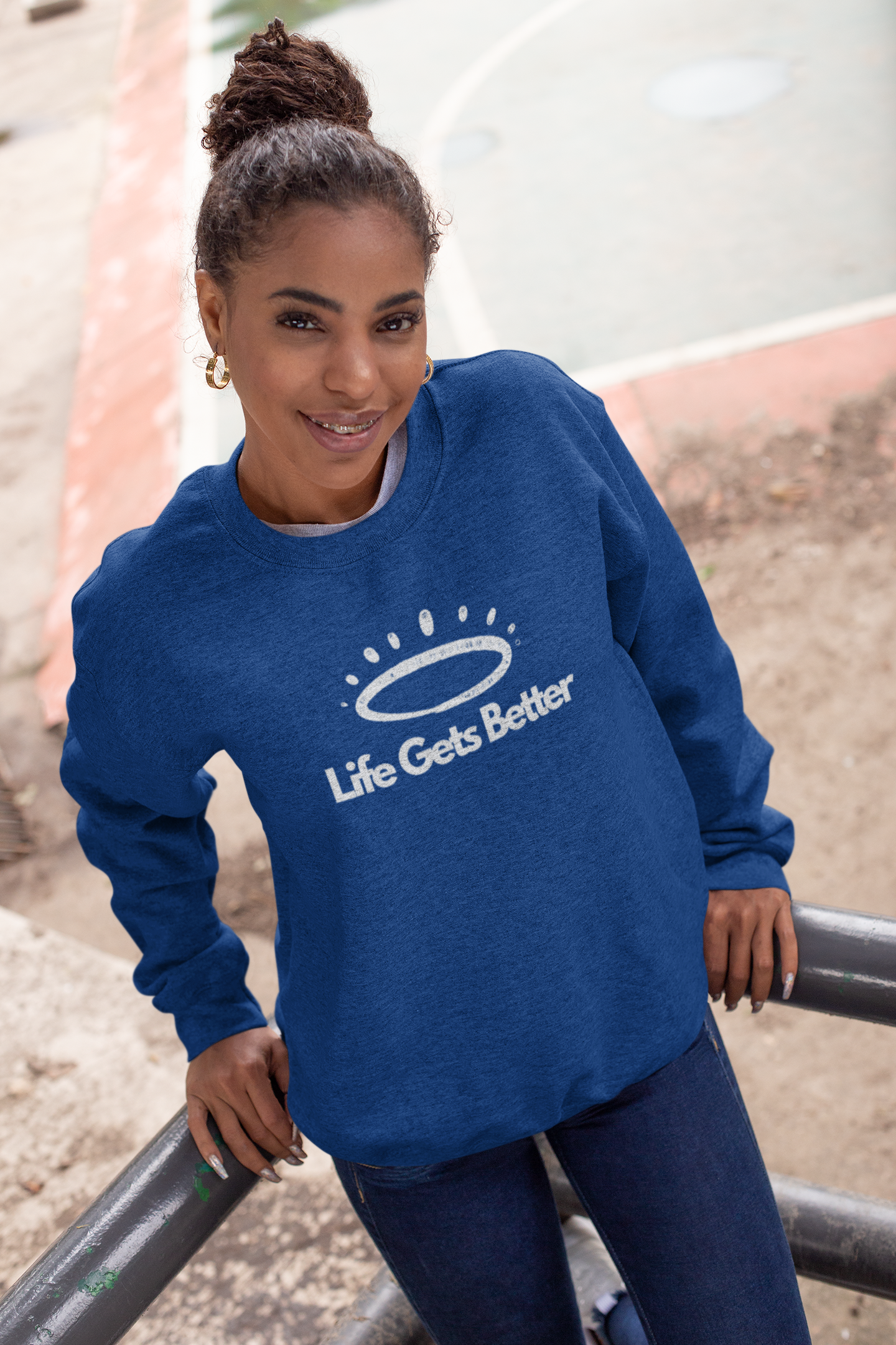 Life Gets Better Sweatshirt (Unisex)