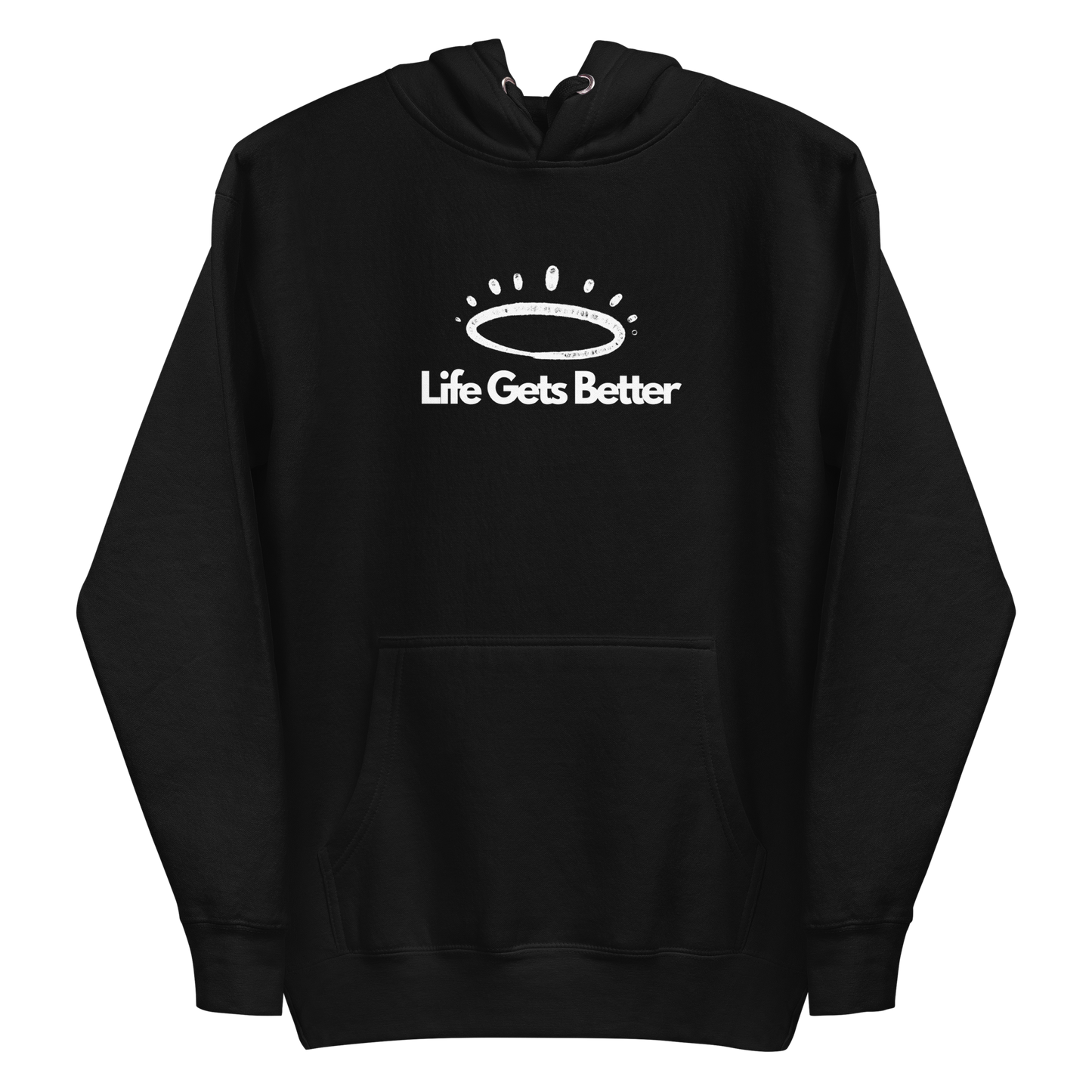 Life Gets Better Hoodie (Uni)