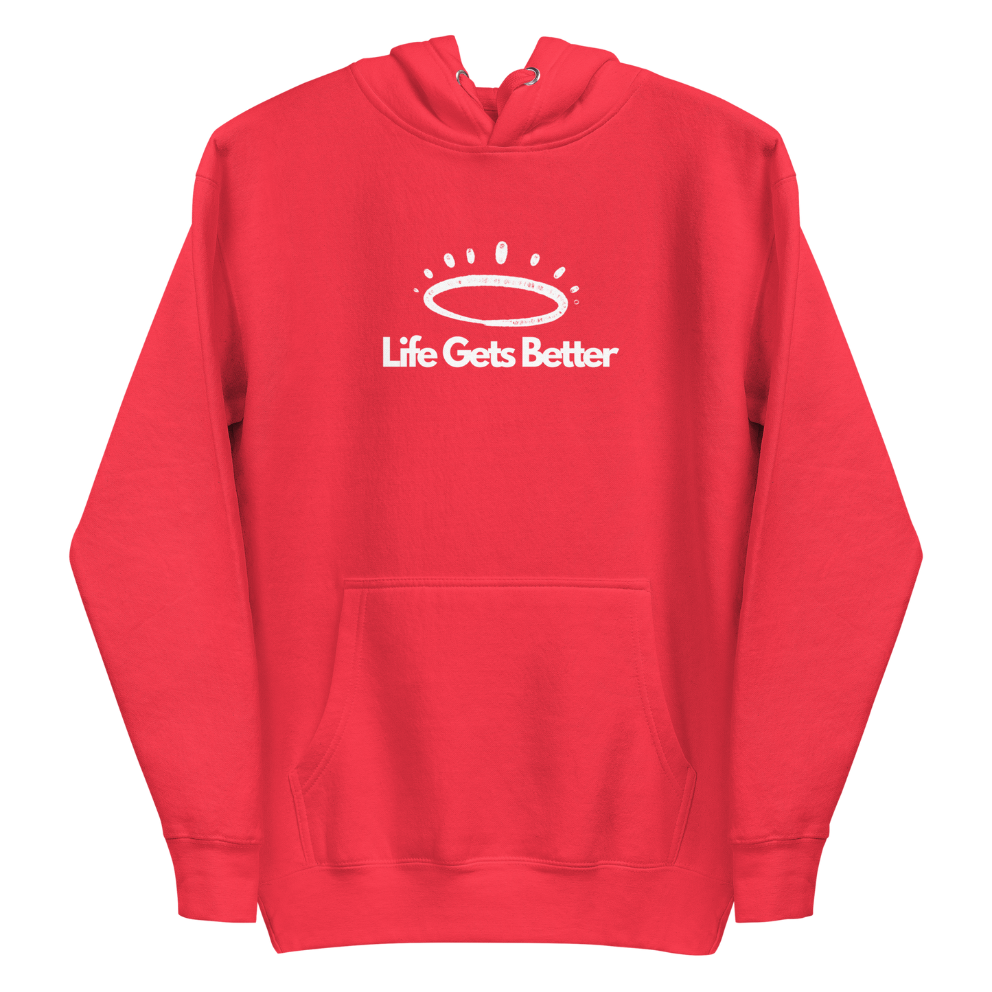 Life Gets Better Hoodie (Uni)